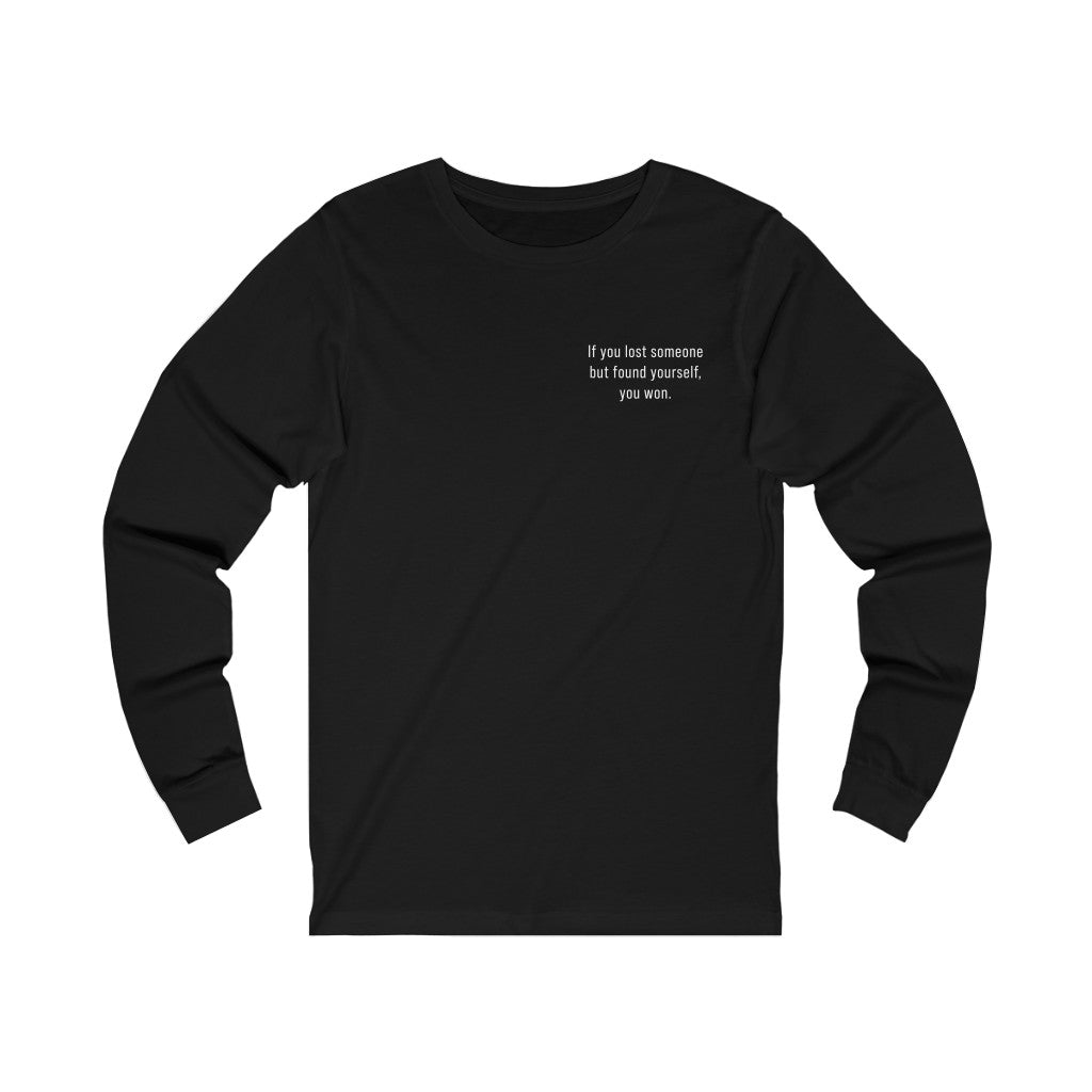 "You Won" Quote Unisex Jersey Long Sleeve Tee