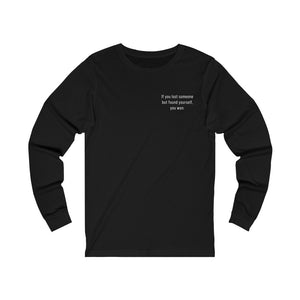 "You Won" Quote Unisex Jersey Long Sleeve Tee
